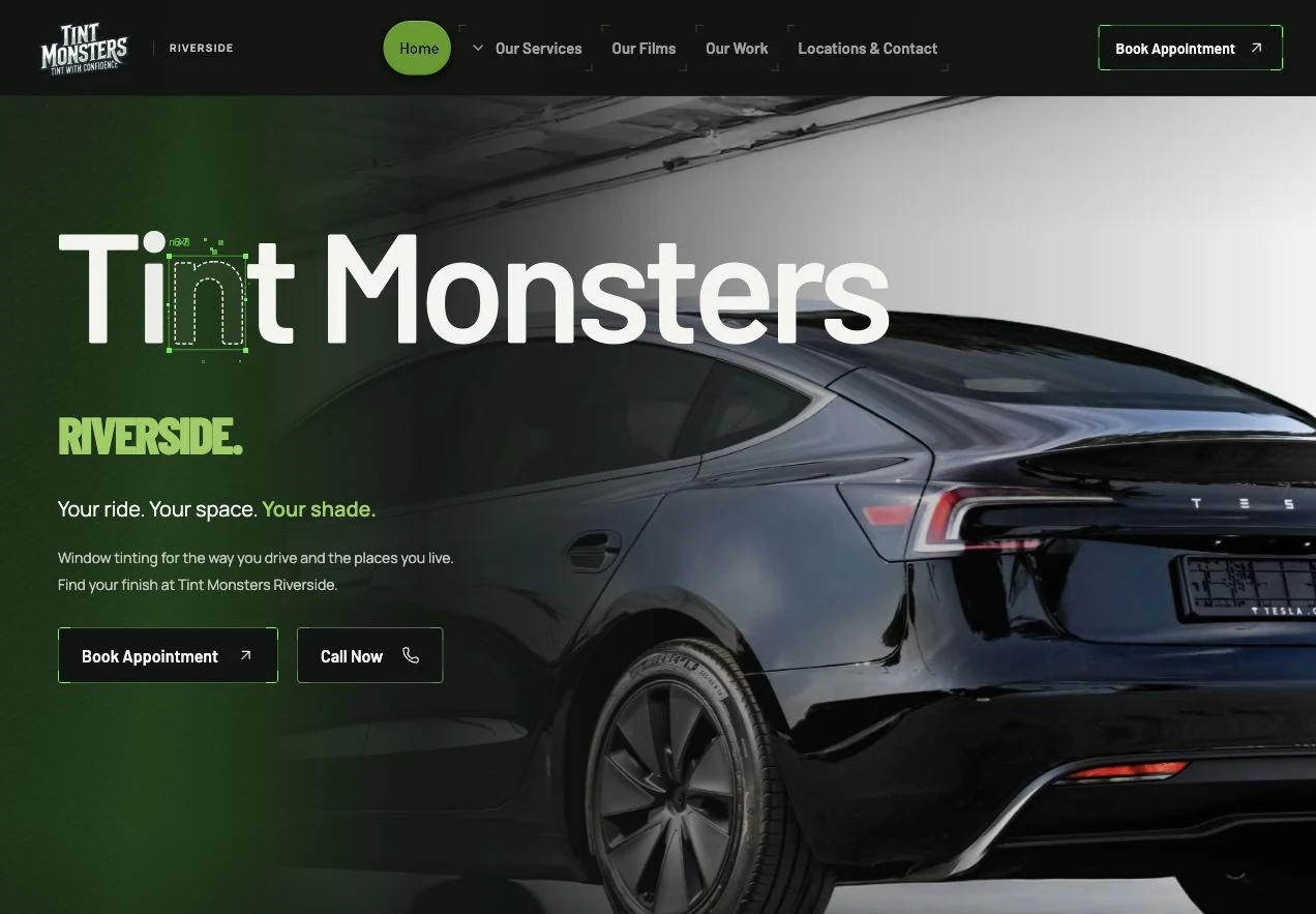 Tint Monsters Riverside website with a black Tesla, oversized white lettering and green accents
